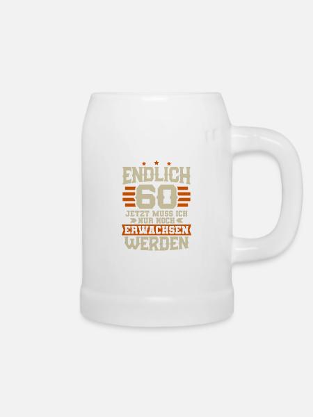 Endlich 60 Jahre Spruch 60 Geburtstag - Bierkrug - Weiß