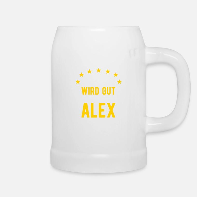 Alex - Alles wird gut jetzt kommt Alex - Bierkrug - Weiß