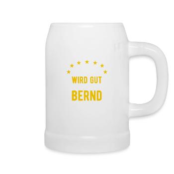 Bernd - Alles wird gut jetzt kommt Bernd - Bierkrug - Weiß - Rechts