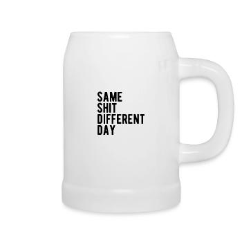 Same Shit - Different Day - Beer Mug - white - Right