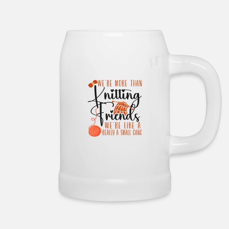 Knitting Knitter We're More Than - Beer Mug - white