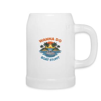 Willst du Boat Stuff machen? Besitzer Kapitän Lustiger Spruch - Bierkrug - Weiß - Rechts