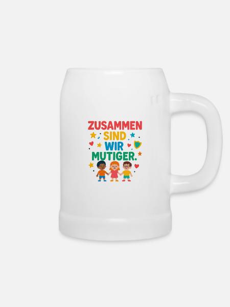 Zusammen sind wir mutiger - Bierkrug - Weiß