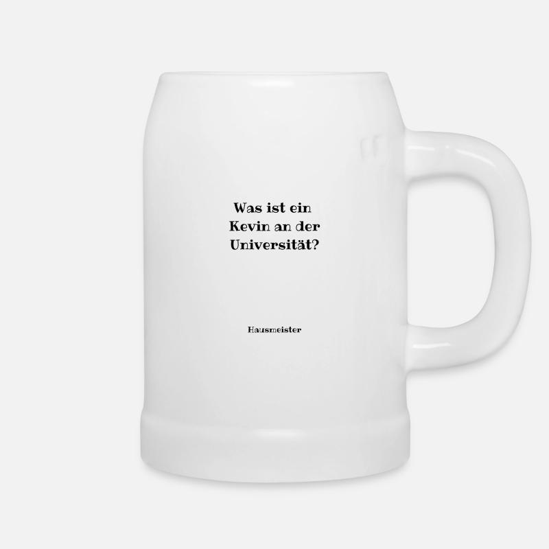 Kevin an der Uni - Kevin Spruch - Bierkrug - Weiß