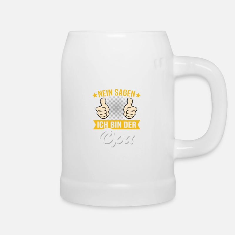 Opa Spruch Geschenk Nein Sagen Opas Sprüche - Bierkrug - Weiß