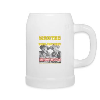 "Wanted Beer Brothers Humor T-Shirt Design" - Beer Mug - white - Right