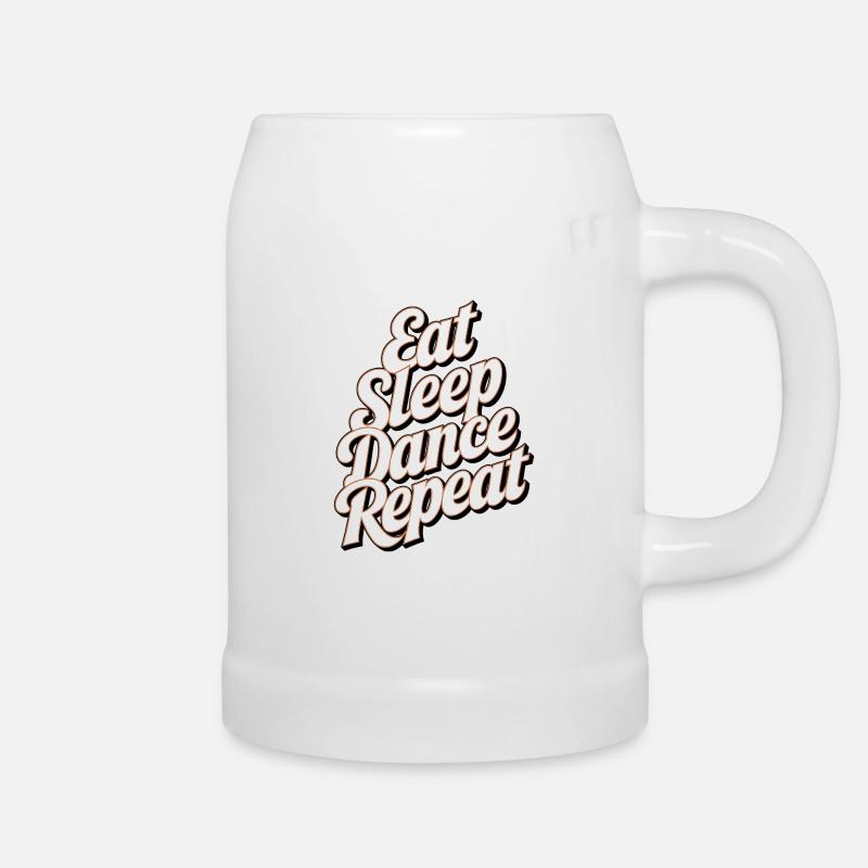 Motivational SleepDance Repeat Text - Beer Mug - white