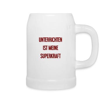 Unterrichten - Meine Superkraft! - Bierkrug - Weiß - Rechts