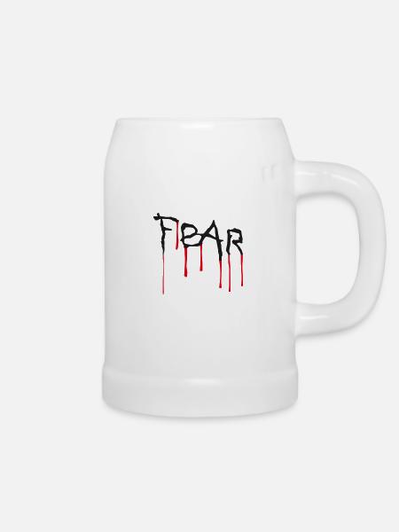 Fear - Angst - Bierkrug - Weiß