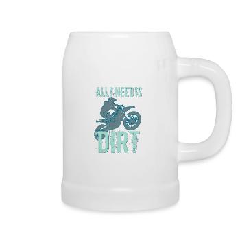 All I Need Is Dirt - MX - Bierkrug - Weiß - Rechts