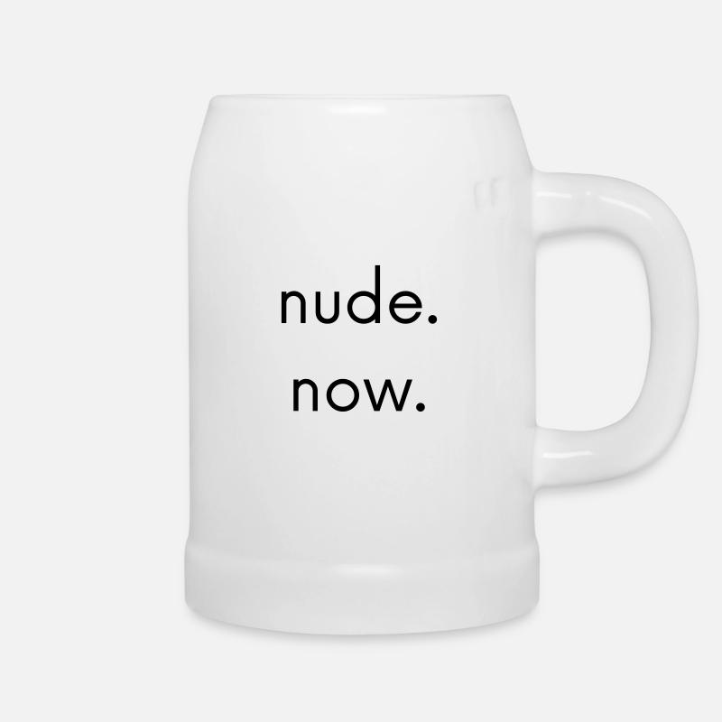 Nude Now - Bierkrug - Weiß
