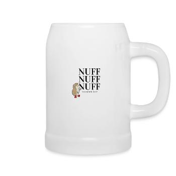 Nuff nuff nuff - Nicht bummeln Borstel! - schwarz - Bierkrug - Weiß - Rechts