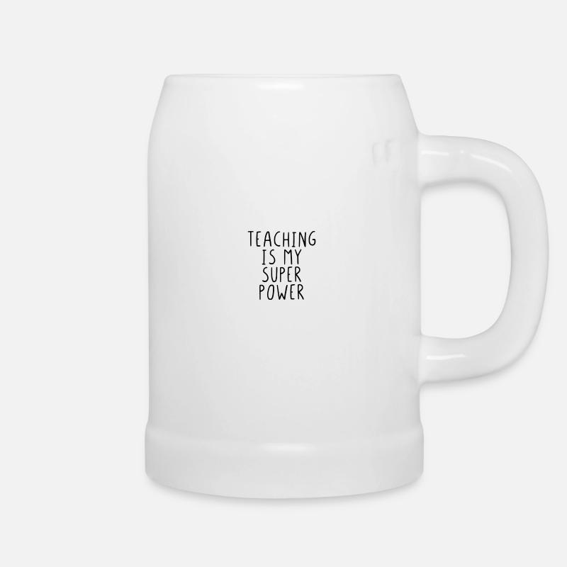 Teaching is my Super Power - Bierkrug - Weiß