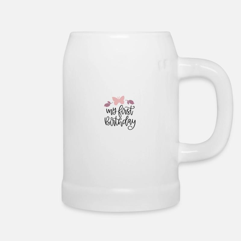 My first birthday - Beer Mug - white