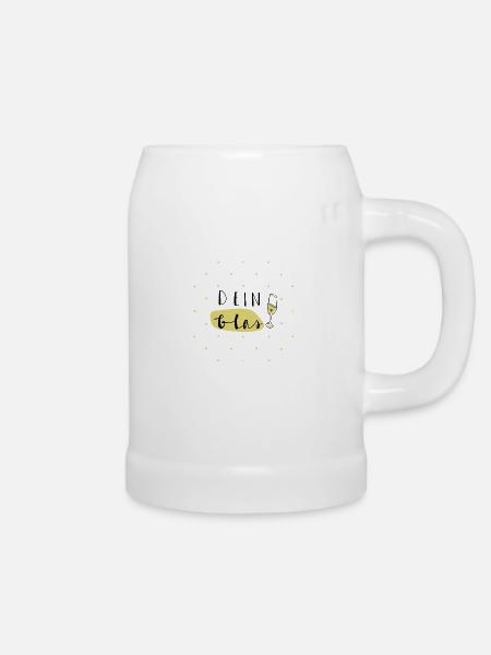 Dein Glas - Bierkrug - Weiß