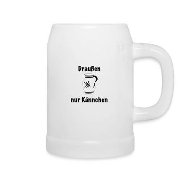 Draussen nur Kännchen #BembelDesigns #FFM - Bierkrug - Weiß - Rechts