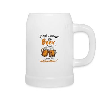 A life without beer is possible but pointless-narrow. - Beer Mug - white - Right