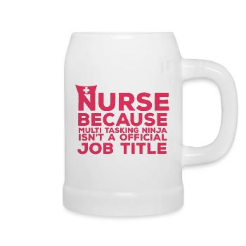 Nurse: Nurse Because Multi Tasking - Beer Mug - white - Right