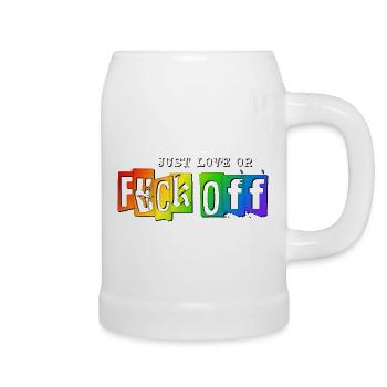 JUST LOVE or FUCK OFF - Beer Mug - white - Right
