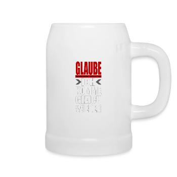 Don't believe any man - I'll be right back - Beer Mug - white - Right