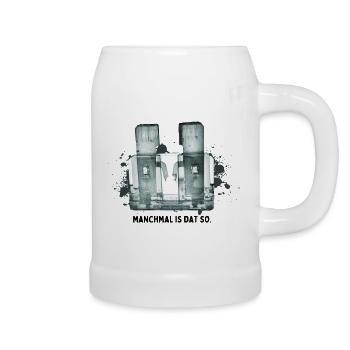 Sicherung durch - manchmal is dat so. - Bierkrug - Weiß - Rechts