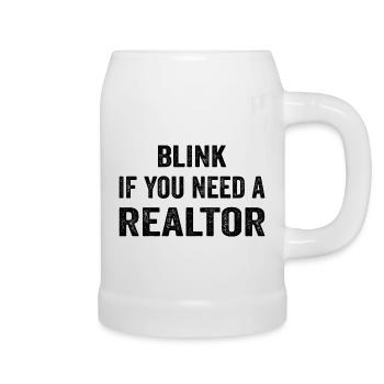 Blinzeln, wenn Sie einen Makler brauchen Immobilienmakler - Bierkrug - Weiß - Rechts