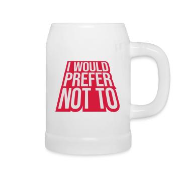 I prefer not to - Beer Mug - white - Right