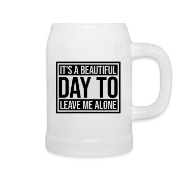leave me alone day - Bierkrug - Weiß - Rechts