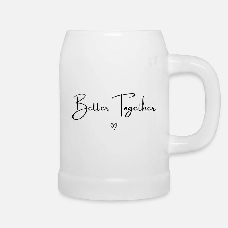 Better Together - Mieux ensemble - Chope en céramique - blanc