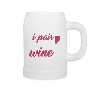 I pair well with wine red wine wine alcohol Spruch - Beer Mug - white - Right