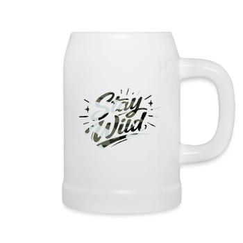 Stay wild  - Bierkrug - Weiß - Rechts