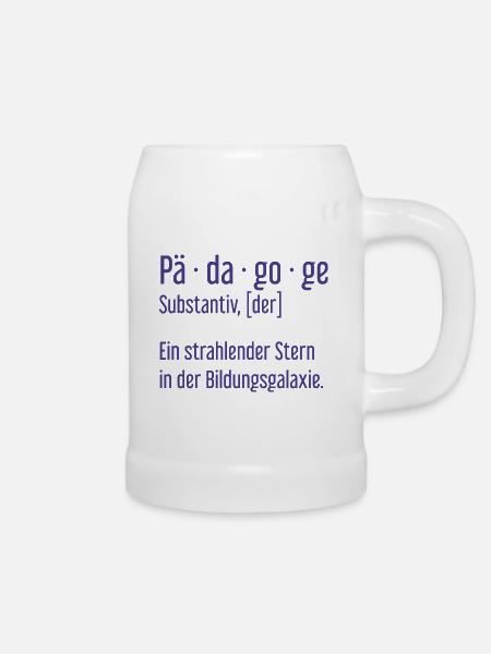 Pädagoge Pädagogen Schule Lehrer Unterricht - Bierkrug - Weiß
