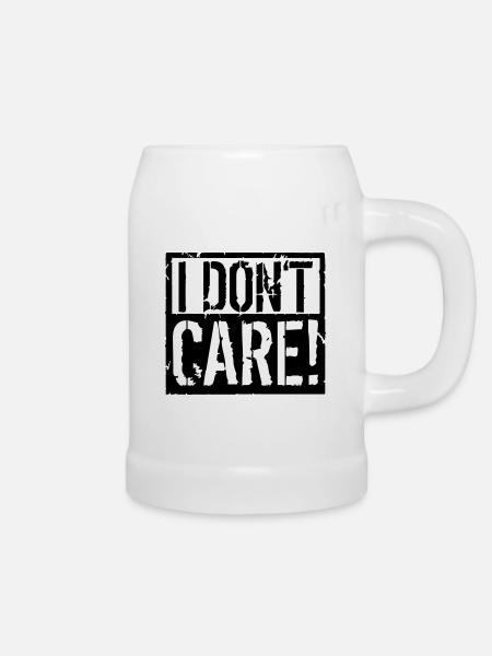 I Dont Care - Bierkrug - Weiß