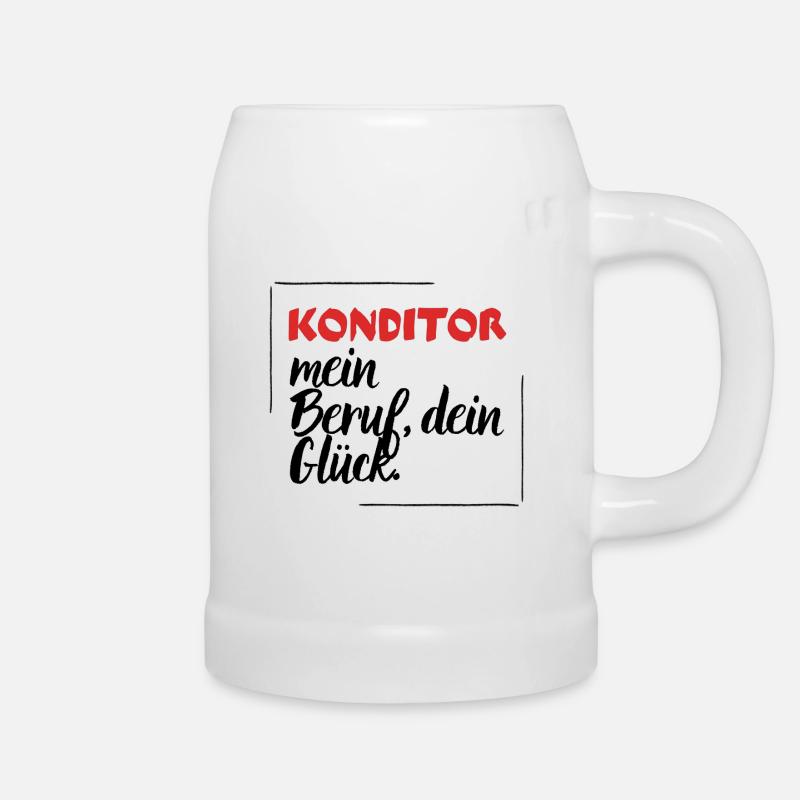 Konditor - mein Beruf, dein Glück. - Bierkrug - Weiß