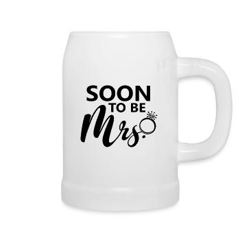 Bald wird Mrs. Future Bride Bachelorette Party sein - Bierkrug - Weiß - Rechts