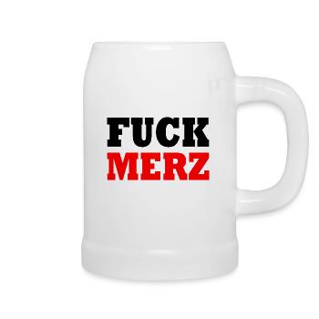 fuck merz - Bierkrug - Weiß - Rechts