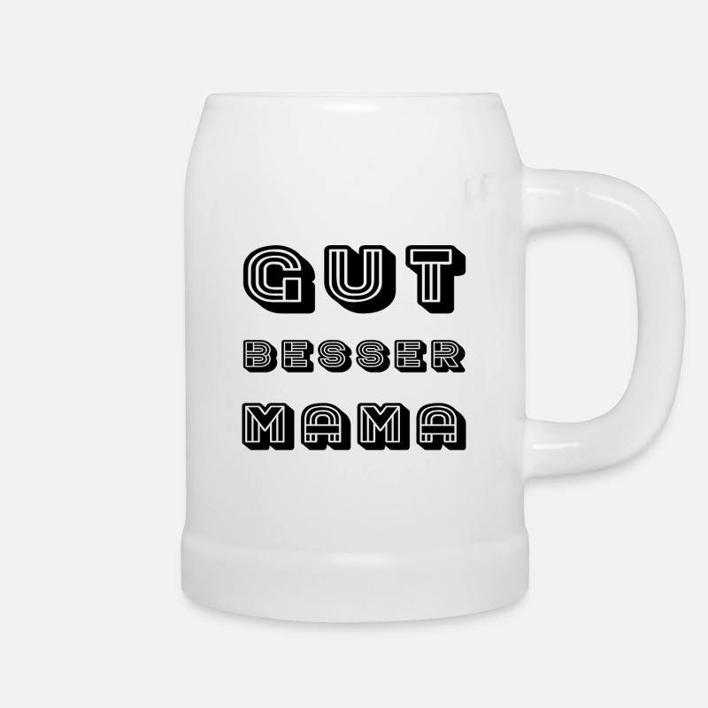 GUT BESSER MAMA - Bierkrug - Weiß