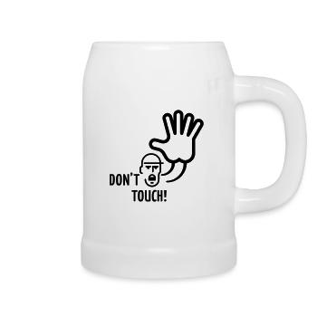 Don t Touch - Bierkrug - Weiß - Rechts