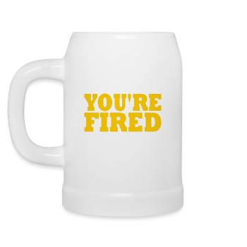 youre fired - Bierkrug - Weiß - Links