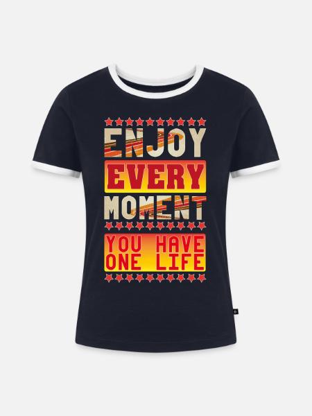 Genießen Sie jeden Moment - Frauen Kontrast-T-Shirt - Navy/Weiß
