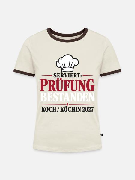 Serviert: Prüfung bestanden – Koch 2027 - Frauen Kontrast-T-Shirt - Off-White/Dunkelbraun