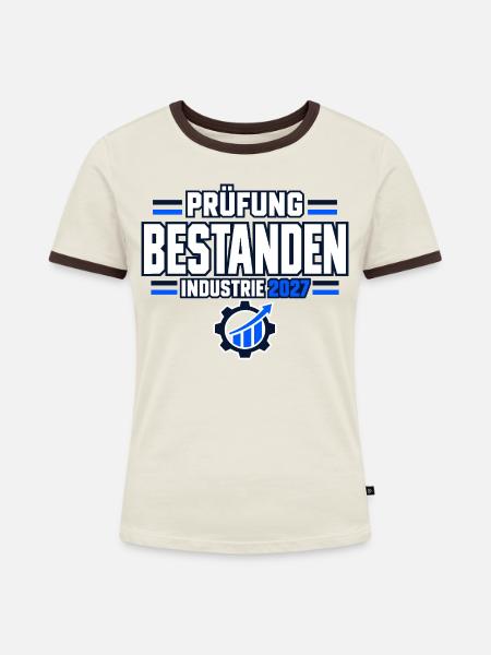Prüfung bestanden – Industrie Abschluss 2027 - Frauen Kontrast-T-Shirt - Off-White/Dunkelbraun