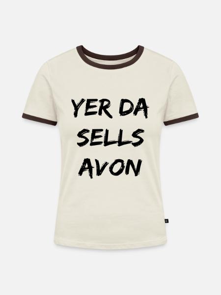 Yer Da verkauft Avon - Frauen Kontrast-T-Shirt - Off-White/Dunkelbraun
