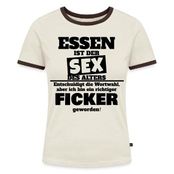 Essen Sex des Alter lustig Geschenkidee Spruch fun - Frauen Kontrast-T-Shirt - Off-White/Dunkelbraun - Vorne - AI Model Female 172 dark (172cm)