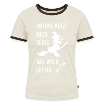 Unterschätze mich ruhig. Das wird lustig - Frauen Kontrast-T-Shirt - Off-White/Dunkelbraun - Vorne - AI Model Female 172 dark (172cm)