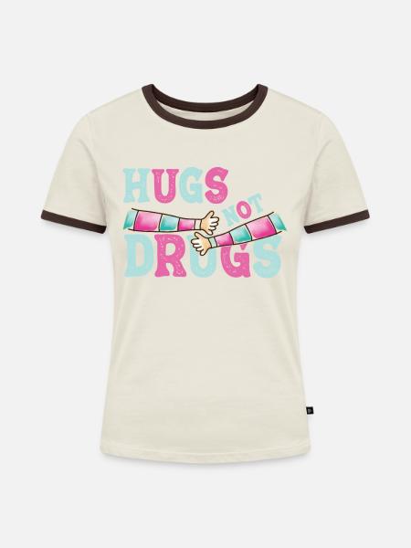 Umarmungen Statt Drogen - Frauen Kontrast-T-Shirt - Off-White/Dunkelbraun