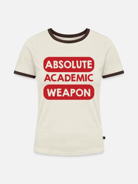 Studenten Absolute Academic Weapon - Frauen Kontrast-T-Shirt - Off-White/Dunkelbraun