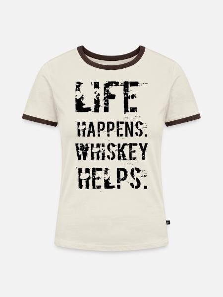 Leben Passiert Whiskey Hilft - Frauen Kontrast-T-Shirt - Off-White/Dunkelbraun