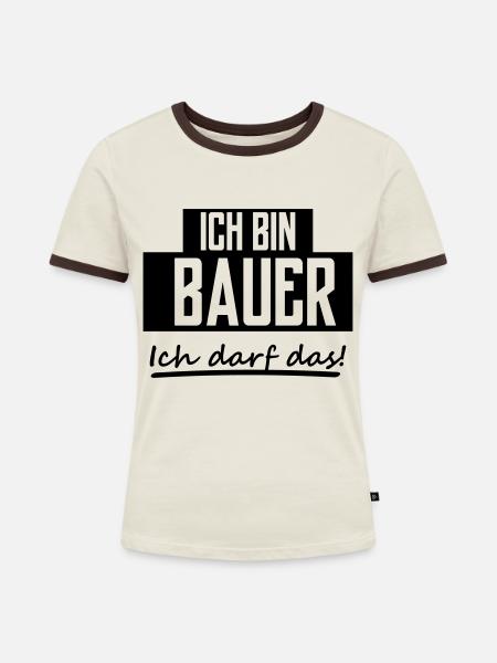 ich bin bauer - Frauen Kontrast-T-Shirt - Off-White/Dunkelbraun