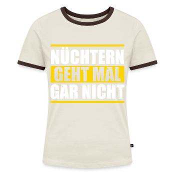 Bier - Nüchtern geht nicht - Frauen Kontrast-T-Shirt - Off-White/Dunkelbraun - Vorne - AI Model Female 172 dark (172cm)